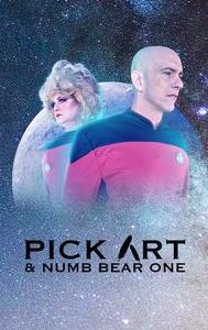 Star Trek Parody. Pick Art & Numb Bear One