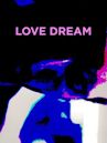 Love Dream