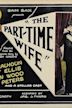 The Part-time Wife