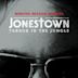 Jonestown: Terror in the Jungle