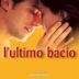 Ultimo Bacio