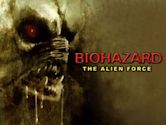 Biohazard: The Alien Force