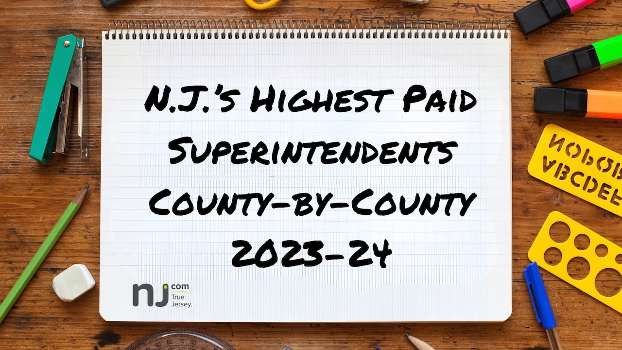Monmouth County’s highest paid school superintendents, ranked for 2024