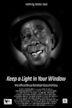 Keep a Light in Your Window