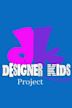 The Designer Kids Project