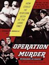 Operation Murder