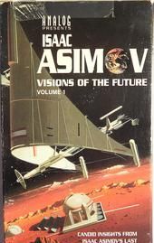 Isaac Asimov's Visions of the Future