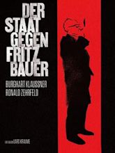 Der Staat gegen Fritz Bauer