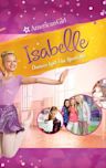 An American Girl: Isabelle Dances Into the Spotlight