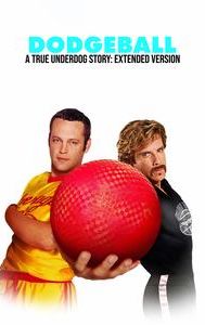 Dodgeball: A True Underdog Story