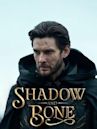 Shadow and Bone – Legenden der Grisha