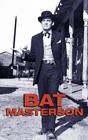 Bat Masterson