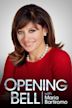 Opening Bell With Maria Bartiromo