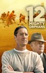 12 Mighty Orphans