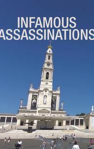 Infamous Assassinations