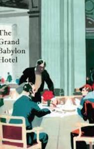 The Grand Babylon Hotel