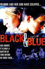 Black and Blue - Rotten Tomatoes
