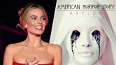 Margot Robbie Auditioned For ‘AHS: Asylum,’ According To Casting Director: “She Was Out Of Our Realm Of Possibility Of...
