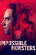 Impossible Monsters (film)