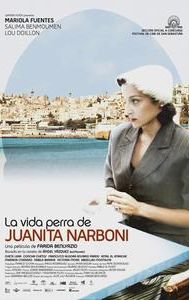 La vida perra de Juanita Narboni