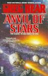 Anvil of Stars (Forge of God, #2)