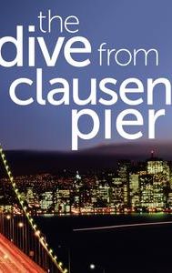 The Dive from Clausen's Pier (film)