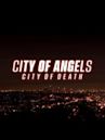 City of Angels: City of Death