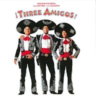 Three Amigos [Original Motion Picture Soundtrack]