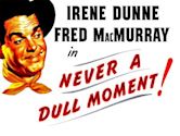 Never a Dull Moment (1950 film)