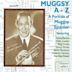 Muggsy A-Z: A Portrait of Muggsy Spanier