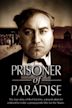 Prisoner of Paradise (2002 film)