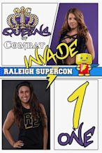 Queens of Combat Invade Supercon Night 1 (2018) - Posters — The Movie ...