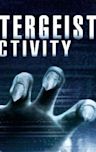 Poltergeist Activity