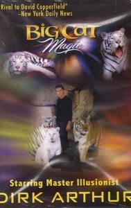 Big Cat Magic (with Dirk Arthur)