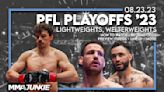 How to watch 2023 PFL Playoffs 3: Who’s fighting, lineup, start time, broadcast info