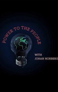 Power to the People With Johan Norberg