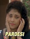 Pardesi (1993 film)