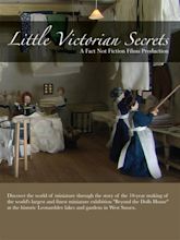 Little Victorian Secrets Pictures - Rotten Tomatoes