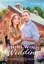 A Whirlwind Wedding (Movie, 2021) - MovieMeter.com