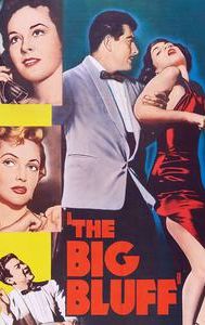 The Big Bluff (1955 film)