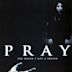 Pray (film)