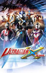 Ultraman X: Here It Comes! Our Ultraman