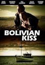 Bolivian Kiss