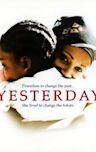Yesterday (2004 film)