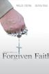 Forgiven Faith