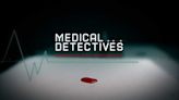 "Medical Detectives - Geheimnisse der Gerichtsmedizin" - | 24.03.2024, 00:40 Uhr | VOX