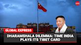 Dharamshala dilemma: Time India plays its Tibet card.