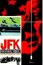 The JFK Assassination: The Jim Garrison Tapes (1992) - Posters — The ...