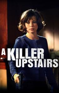 A Killer Upstairs