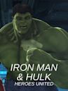 Iron Man & Hulk: Heroes United